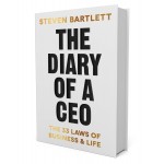 The Diary of a CEO By Steven Bartlett